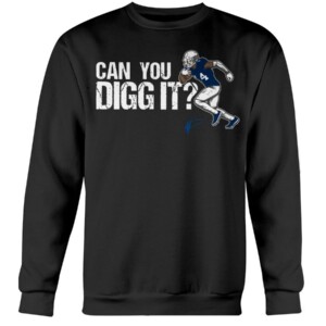 CAN YOU DIGG IT SHIRT STEFON DIGGS Buffalo Bills