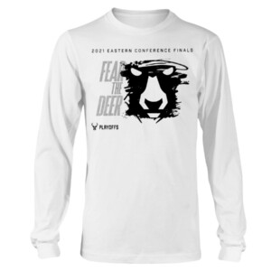 FEAR THE DEAR SHIRT 2021 EASTERN CONFERENCE FINAL - Milwaukee Bucks 2021 PLAYOFFS