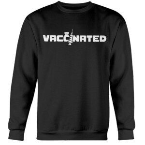 VACCINATED - Anti Covid-19 Shirt