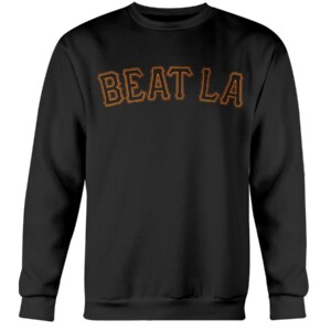 BEAT LA SHIRT San Francisco Giants