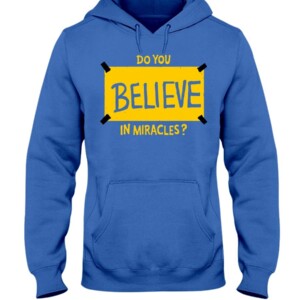 DO YOU BELIEVE IN MIRACLES SHIRT Al Michaels Miracle on Ice 