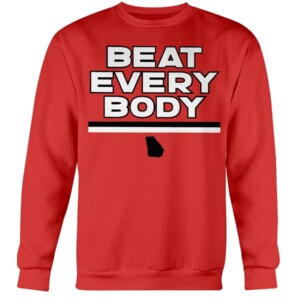 GEORGIA BEAT EVERYBODY SHIRT Georgia Bulldogs