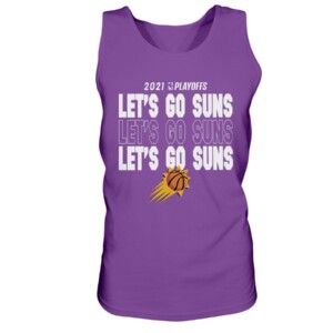 LET'S GO SUNS SHIRT THE VALLEY - Phoenix Suns 2021 NBA Playoffs #RallyTheValley