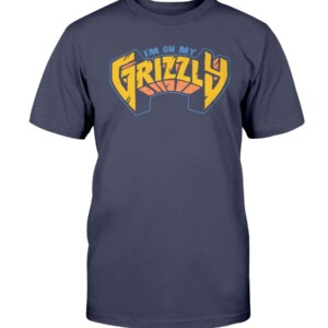 I'M ON MY GRIZZLY SHIRT Memphis Grizzlies - Ja Morant