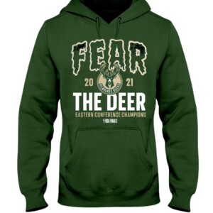 FEAR THE DEER T-Shirt Milwaukee Bucks 2021 Eastern Conference Champions Team Roster NBA FINAL