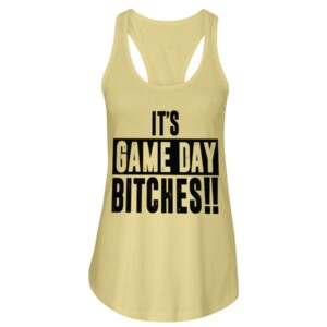 IT'S GAME DAY BITCHES SHIRT
