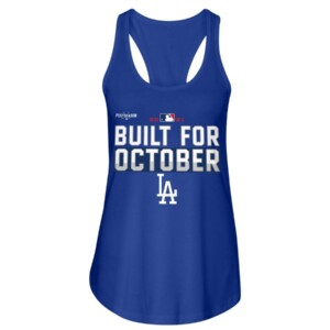 Dodgers Build For October Shirt Los Angeles Dodgers 2021 Postseason