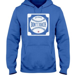 DON'T TOUCH SCHERZER SHIRT MAX SCHERZER Los Angeles Dodgers