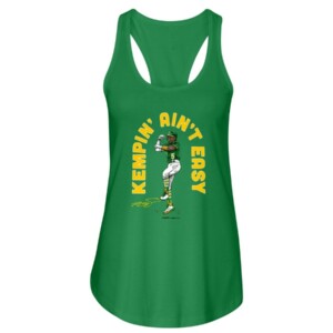 KEMPIN' AIN'T EASY SHIRT Tony Kemp Oakland Athletics