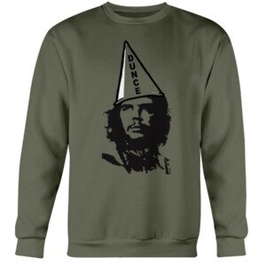 CHE DUNCE SHIRT FUNNY CHE GUEVARA DUNCE - Steven Crowder
