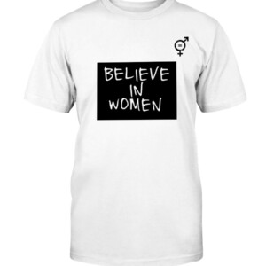 Believe in Women Shirt Seattle Storm #WomensEqualityDay