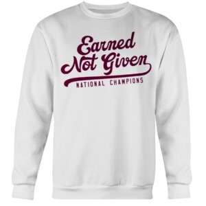 EARNED NOT GIVEN SHIRT Mississippi Bulldogs Baseball