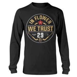 IN FLOWER WE TRUST SHIRT Vegas Golden Knights- Marc-André Fleury - FLOWER
