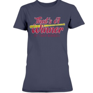 THAT'S A WINNER SHIRT St. Louis Cardinals