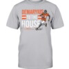 DEMARYIUS TO THE HOUSE SHIRT DEMARYIUS THOMAS Denver Broncos