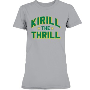 KIRILL THE THRILL SHIRT Kirill Kaprizov Minnesota Wild