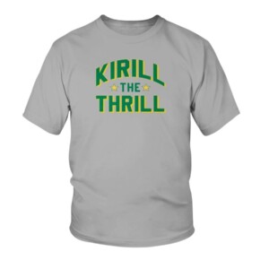 KIRILL THE THRILL SHIRT Kirill Kaprizov Minnesota Wild