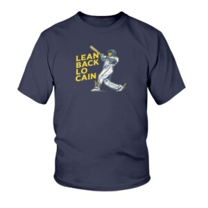 LEAN BACK LO CAIN SHIRT Lorenzo Cain - Milwaukee Brewers