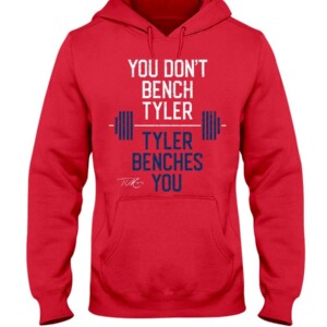 You Don’t Bench Tyler - Tyler Benches You Shirt Tyler O’Neil - St. Louis Cardinals