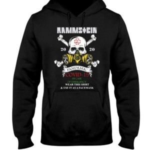 Rammstein Pandemic Covid-19 In Case Of Emergency Wear This Shirt Shirt Rammstein Pandemic