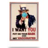 I Want You Put On Your Mask And Get Vaccinated Uncle Sam, COVID-19 (Coronavirus) Poster