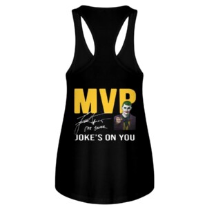 Nikola Jokic MVP Shirt MVP. Joke's On You