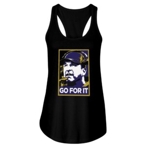GO FOR IT SHIRT John Harbaugh Baltimore Ravens