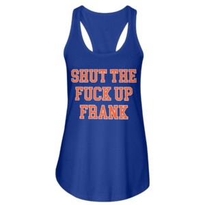 SHUT THE FUCK UP FRANK SHIRT Frank Fleming