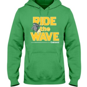 RIDE THE WAVE OAKLAND - SURF OAKLAND SHIRT Oakland Athletics