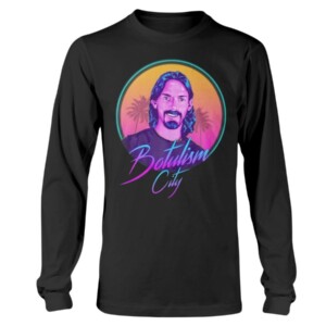 Botulism City Shirt