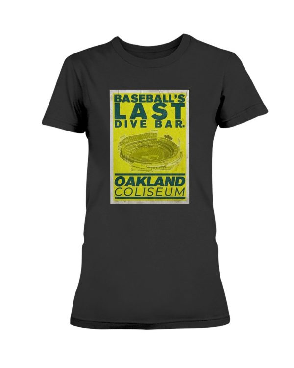 Baseball's Last Dive Bar Oakland Coliseum Shirt Ellieshirt