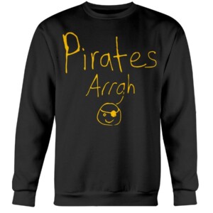 Pirates Arrgh Shirt Michael Chavis Pittsburgh Pirates