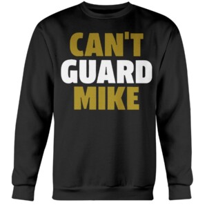 CAN'T GUARD MIKE SHIRT MICHAEL THOMAS New Orleans Saints