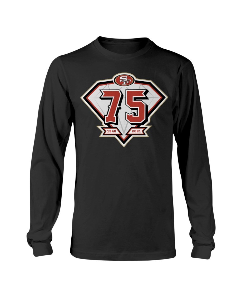 regular_92fc9f3c-1cd8-4308-ba85-f7dc61968b64 San Francisco 49ers 75th Anniversary Logo 1946 - 2021 Shirt