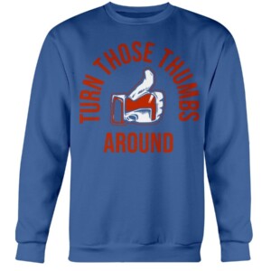 TURN THOSE THUMBS AROUND SHIRT New York Mets
