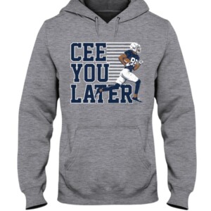 CEE YOU LATER SHIRT CEEDEE LAMB Dallas Cowboys