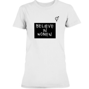 Believe in Women Shirt Seattle Storm #WomensEqualityDay