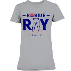 Robbie Tight Pants T-Shirt Robbie Ray Toronto Blue Jays