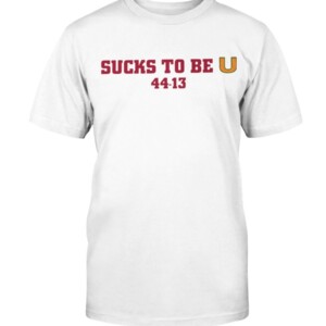 SUCKS TO BE U SHIRT Florida State Seminoles