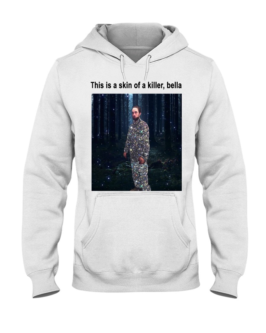 regular_9ec6ade7-d29f-4643-a564-85689a937657 This is a skin of killer, Bella Shirt Twilight Edward Cullen Robert Pattinson