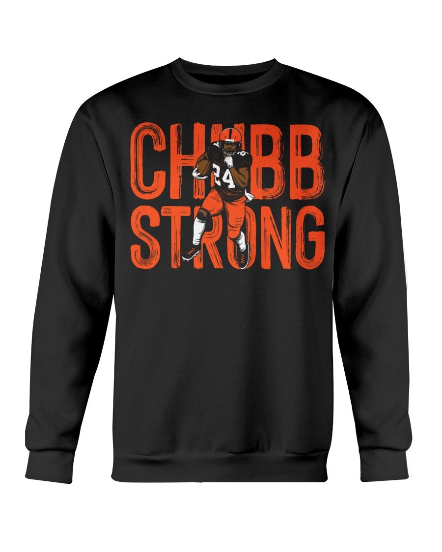 regular_9fe769e5-3409-4d39-a350-6b5bd7f1a138 CHUBB STRONG SHIRT Nick Chubb Cleveland Browns