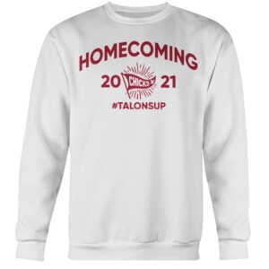 TALONS UP HOMECOMING SHIRT IUP Chicks #talonsup