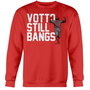 VOTTO STILL BANGS SHIRT Joey Votto Cincinnati Reds