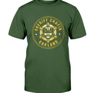 SHERIFF CHAFIN SHIRT Andrew Chafin Oakland Athletics