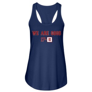 WE ARE GOOD 17 - 10 SHIRT Boston Red Sox