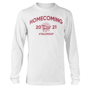TALONS UP HOMECOMING SHIRT IUP Chicks #talonsup