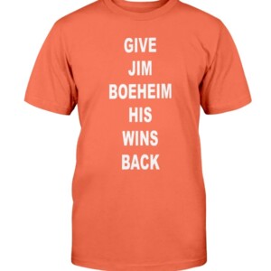 GIVE JIM BOEHEIM HIS WINS BACK SHIRT Tyler Lydon Syracuse Orange men's basketball Jim Boeheim