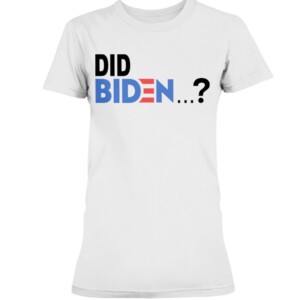 DID BIDEN SHIRT Biden and Putin meet in Geneva