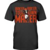 BAKER BAKER TOUCHDOWN MAKER SHIRT Baker Mayfield Cleveland Browns