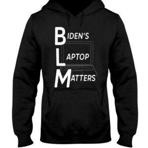 Biden's Laptop Matters Shirt Funny Joe Biden BLM